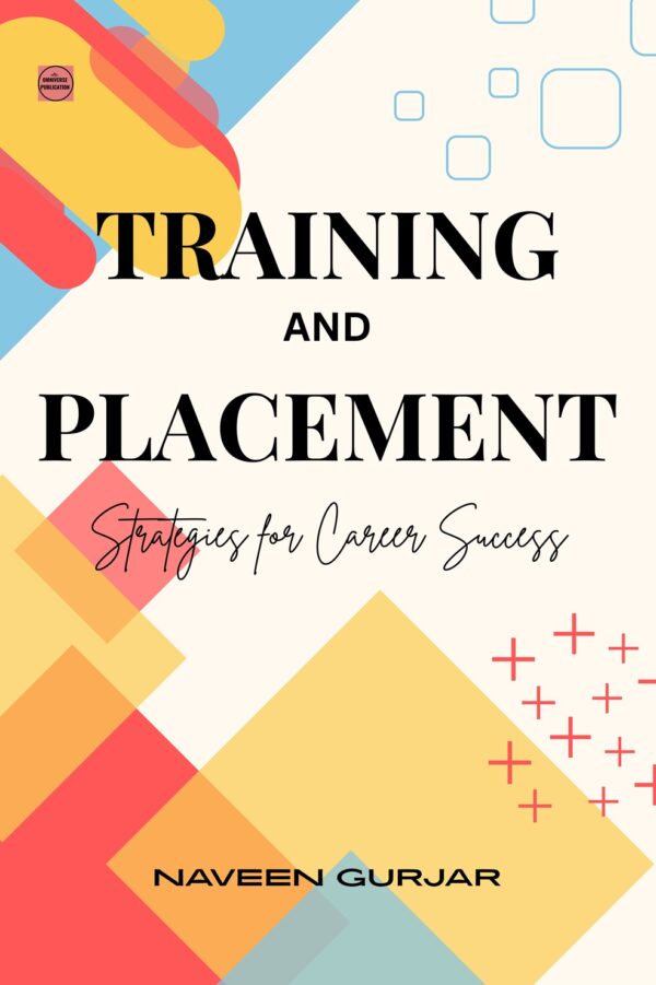 Training and Placement- Strategies for Career Success